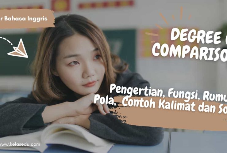 Degree of Comparison Fungsi, Rumus, Pola dan Contoh Kalimat